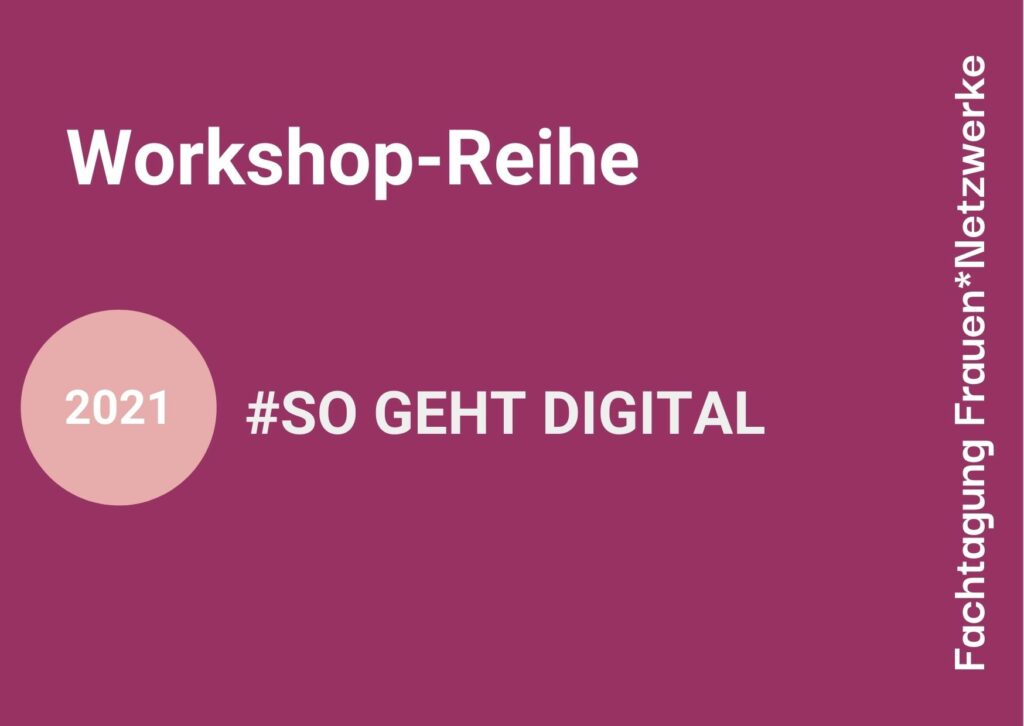 workshop-reihe-2021-so-geht-digital